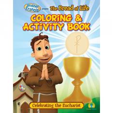 Brother Francis Coloring Book: The Bread of Life